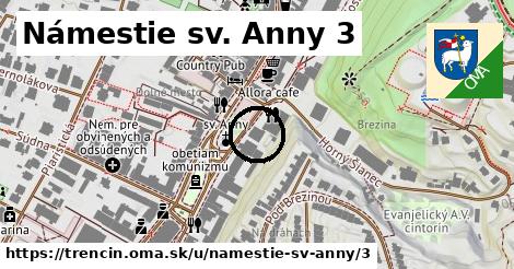 Námestie sv. Anny 3, Trenčín