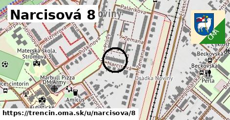 Narcisová 8, Trenčín