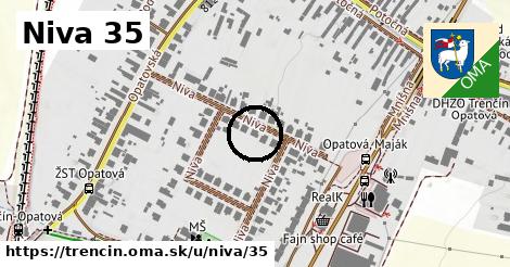 Niva 35, Trenčín