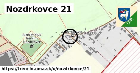 Nozdrkovce 21, Trenčín