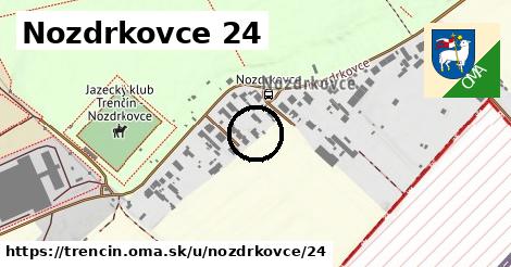 Nozdrkovce 24, Trenčín