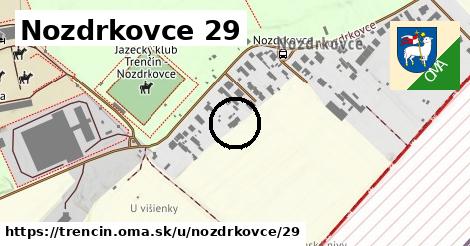 Nozdrkovce 29, Trenčín