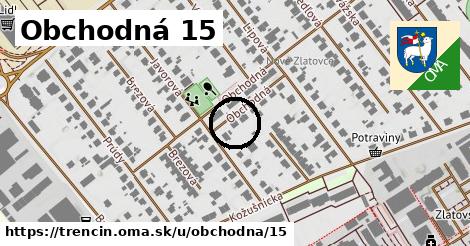 Obchodná 15, Trenčín