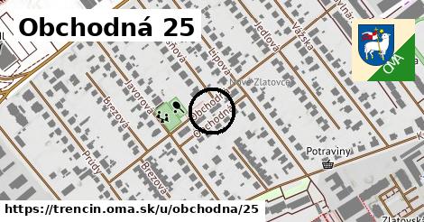 Obchodná 25, Trenčín