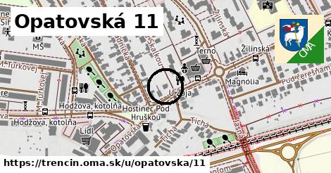 Opatovská 11, Trenčín