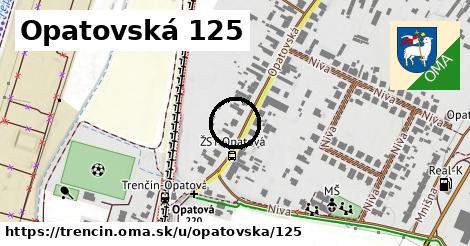 Opatovská 125, Trenčín