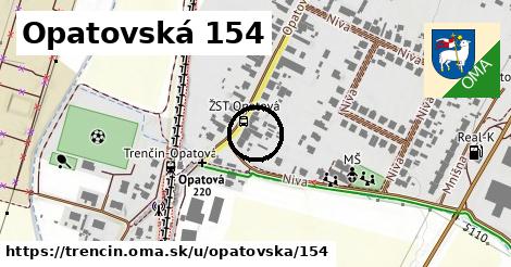 Opatovská 154, Trenčín