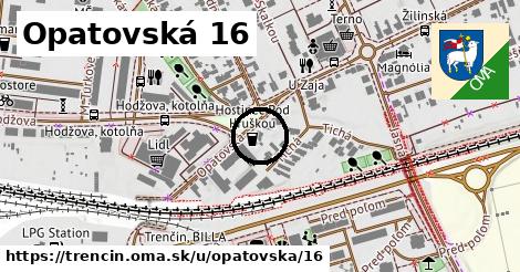 Opatovská 16, Trenčín