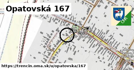 Opatovská 167, Trenčín