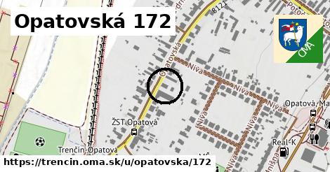 Opatovská 172, Trenčín