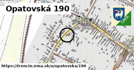 Opatovská 190, Trenčín