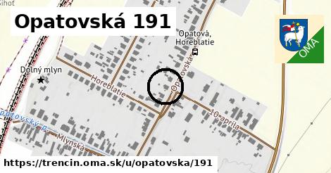 Opatovská 191, Trenčín