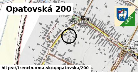 Opatovská 200, Trenčín
