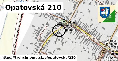 Opatovská 210, Trenčín