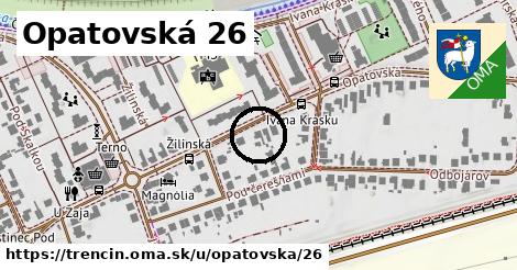 Opatovská 26, Trenčín