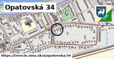 Opatovská 34, Trenčín