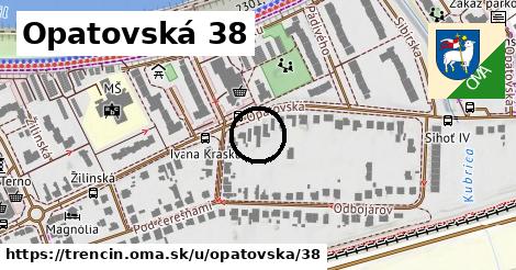 Opatovská 38, Trenčín