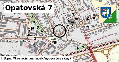 Opatovská 7, Trenčín