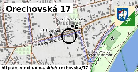 Orechovská 17, Trenčín