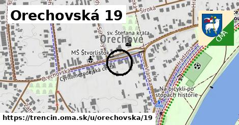 Orechovská 19, Trenčín