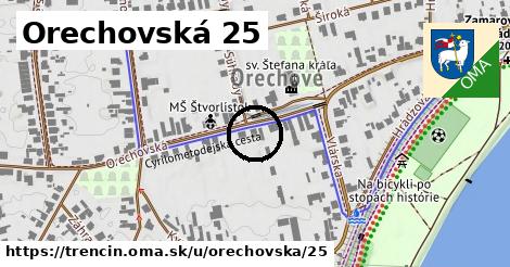 Orechovská 25, Trenčín
