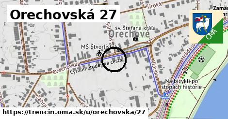 Orechovská 27, Trenčín