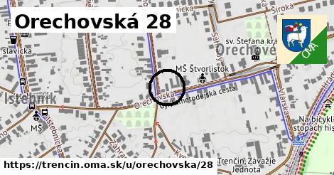 Orechovská 28, Trenčín