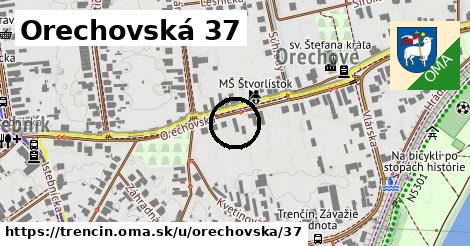 Orechovská 37, Trenčín