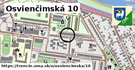 Osvienčimská 10, Trenčín