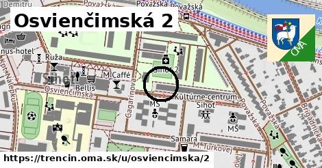 Osvienčimská 2, Trenčín