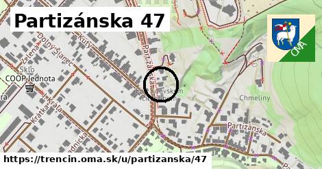 Partizánska 47, Trenčín