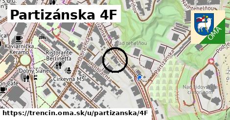 Partizánska 4F, Trenčín