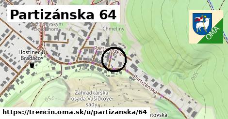 Partizánska 64, Trenčín