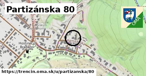 Partizánska 80, Trenčín