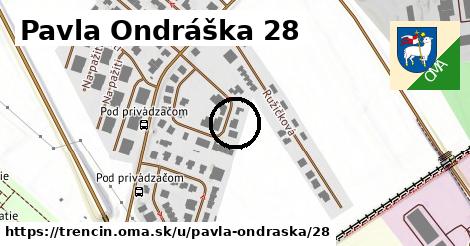 Pavla Ondráška 28, Trenčín