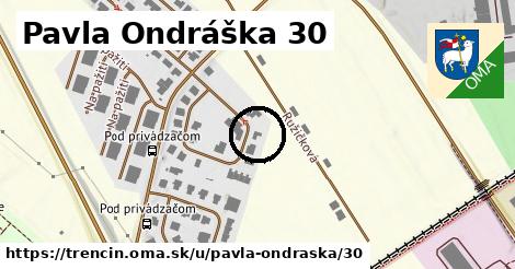 Pavla Ondráška 30, Trenčín