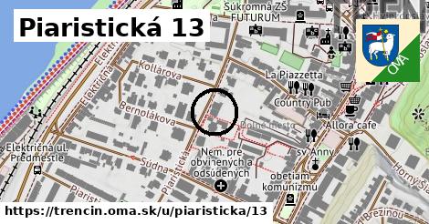 Piaristická 13, Trenčín