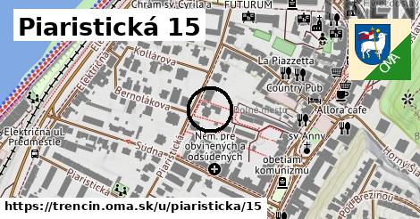 Piaristická 15, Trenčín