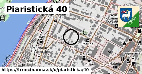 Piaristická 40, Trenčín
