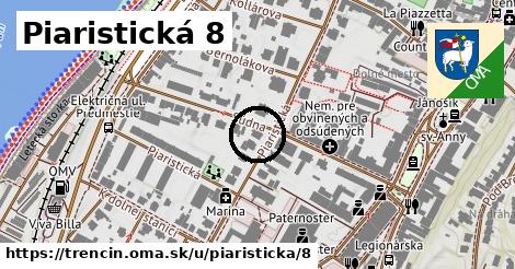 Piaristická 8, Trenčín