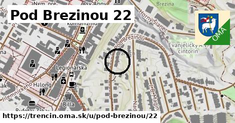 Pod Brezinou 22, Trenčín