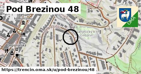 Pod Brezinou 48, Trenčín