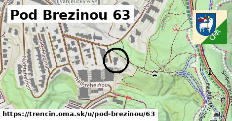 Pod Brezinou 63, Trenčín