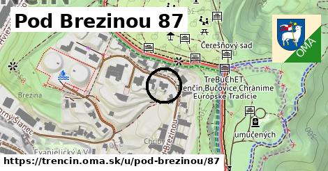 Pod Brezinou 87, Trenčín