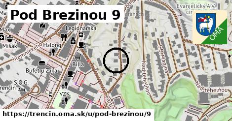 Pod Brezinou 9, Trenčín