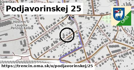 Podjavorinskej 25, Trenčín