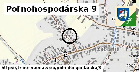 Poľnohospodárska 9, Trenčín