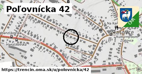 Poľovnícka 42, Trenčín