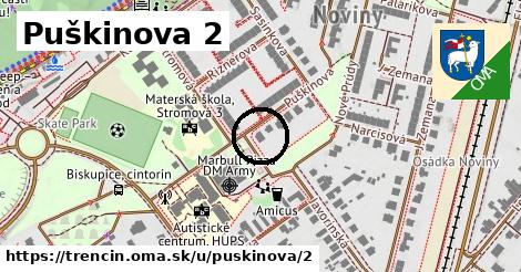 Puškinova 2, Trenčín