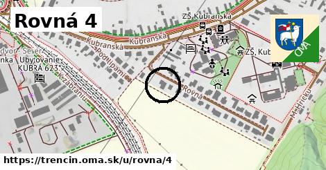 Rovná 4, Trenčín